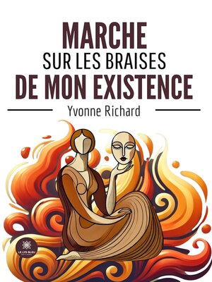 cover image of Marche sur les braises de mon existence